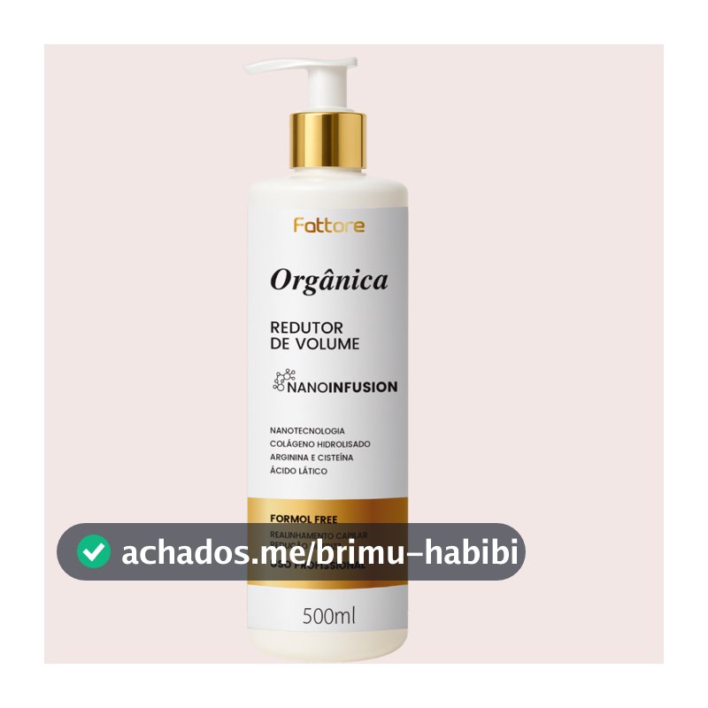 Fattore Redutor de Volume Orgânica  – Antifrizz, NanoInfusion e Brilho Profissional