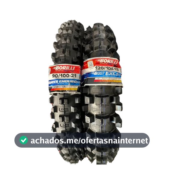 Par De Pneus Moto Borilli 90/100-21 Enduro Soft 7 Days + 120/100-18 Infinity Soft Com Câmara