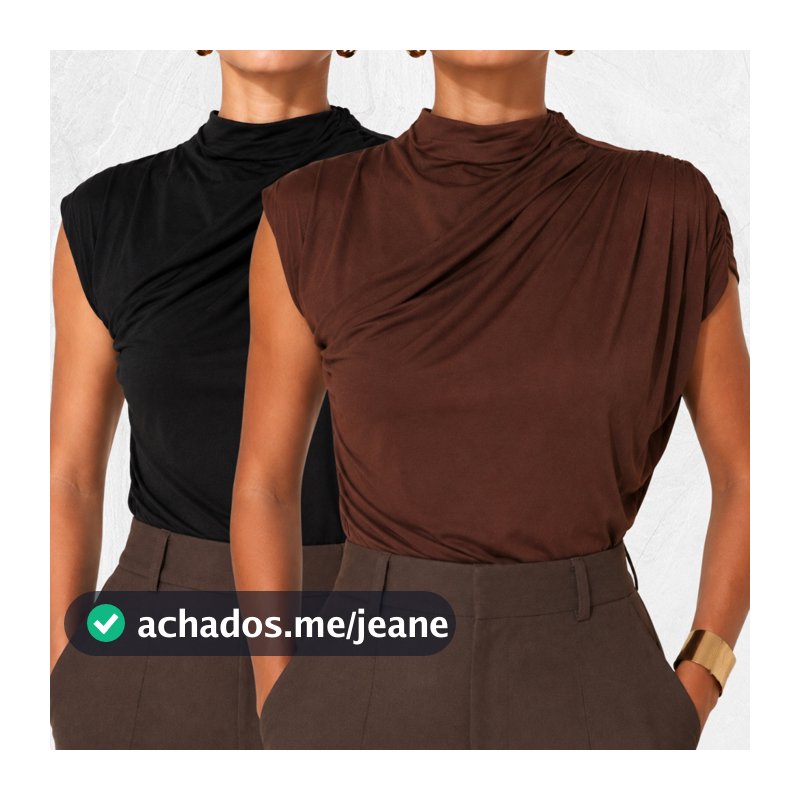 KIT 2 Blusa Feminina Elegante Gola Alta Sem Manga Balada Casual Chique Minimalista Confortavel Soltinha Moda Blogueira