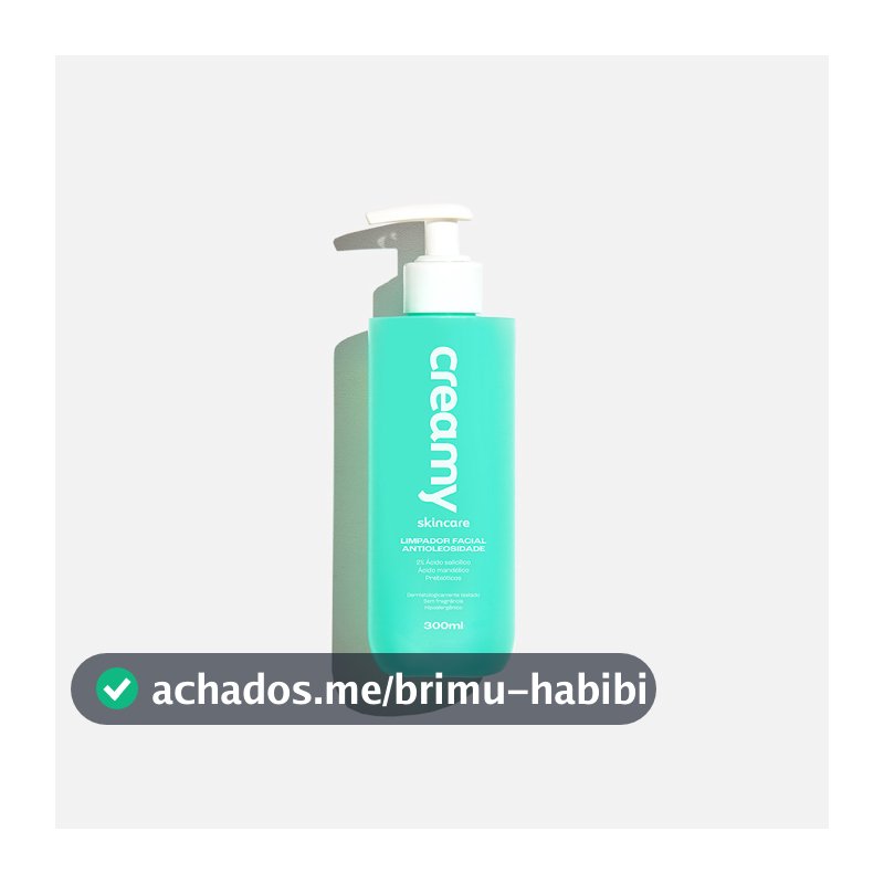 LIMPADOR FACIAL ANTIOLEOSIDADE 300ML - CREAMY
