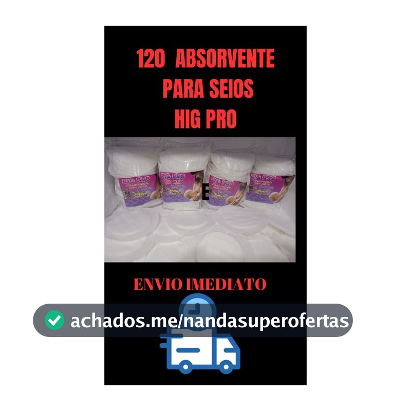 ABSORVENTE DE SEIOS HIG PRO  Amamentaçao .Protetor de Seios