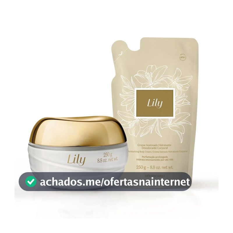Creme Acetinado Hidratante Desodorante Corporal Lily 250g / Refil Creme Corporal Lily 250g - PRODUTO ORIGINAL
