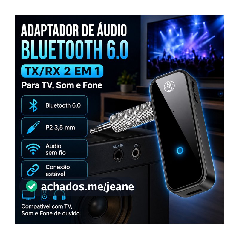 Adaptador de Áudio Bluetooth 6.0 2 em 1 Transmissor e Receptor AUX P2 3,5 mm TX/RX para TV, Som e Fone