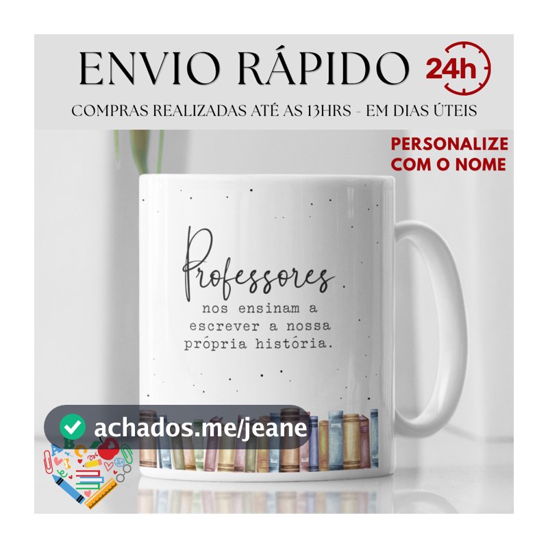 CANECA PERSONALIZADA PRESENTE DIA DOS PROFESSORES
