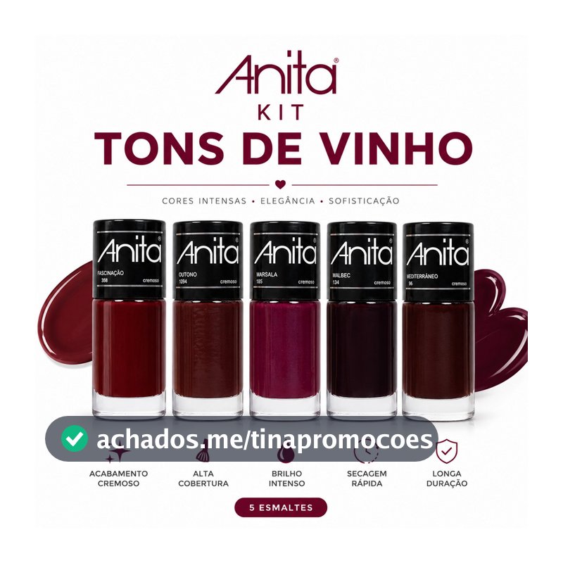 Kit Esmaltes Anita Tons de Vinho – Fascinação, Marsala, Outono e Malbec