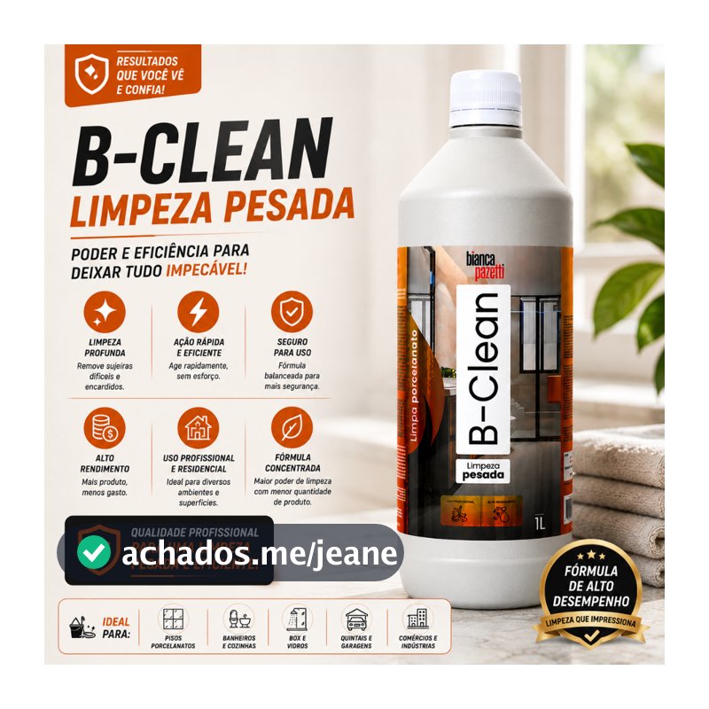 Limpa Porcelanato B-Clean 1L Limpeza Pesada para Pisos Cerâmicas Rejuntes