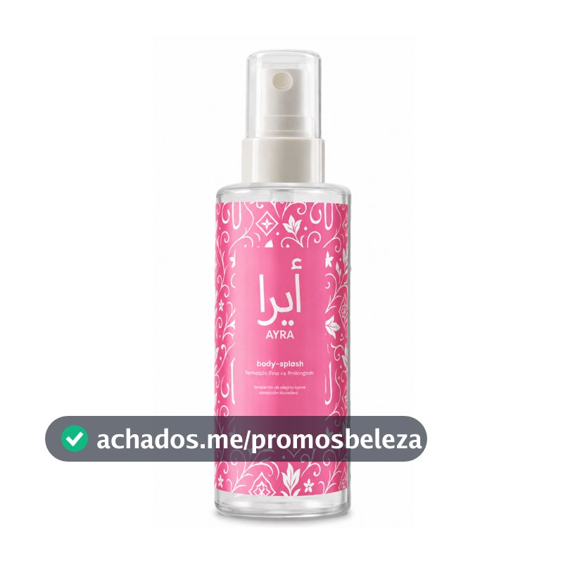 Body Splash Ayra Feminino 200ml Perfume Floral Sofisticado Delicado