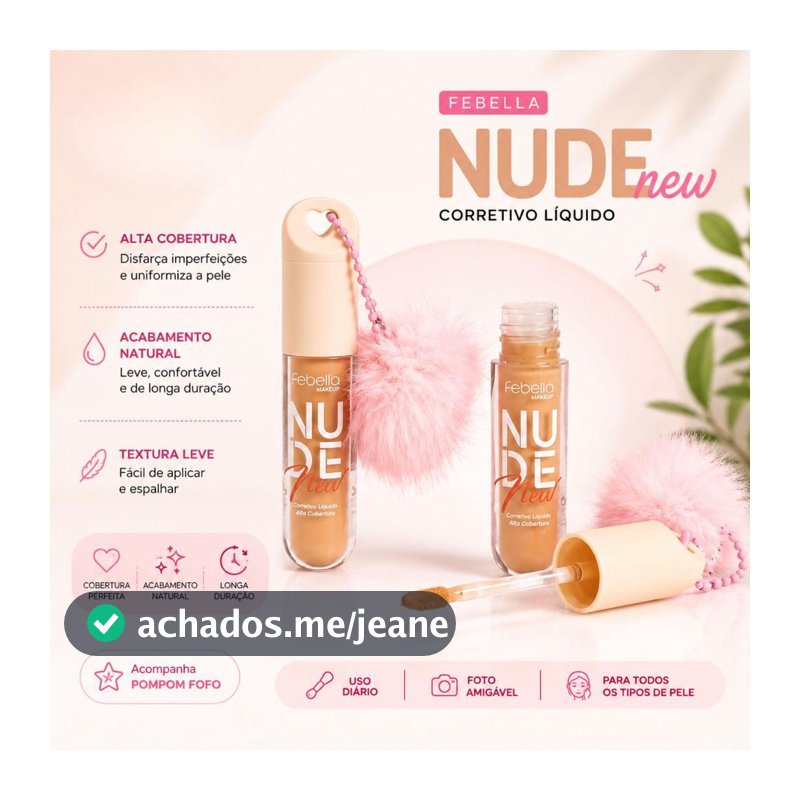 Corretivo Líquido Febella Nude New Alta Cobertura com Acabamento Natural com Cheveiro Pompom Fofo
