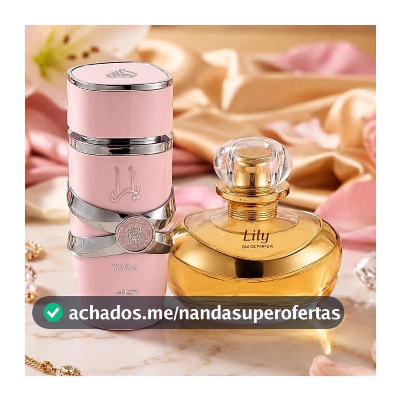 Kit Perfumes Femininos Liillyy e Yara Eau de Parfum Fragrância Doce Elegante Alta Fixação Presença