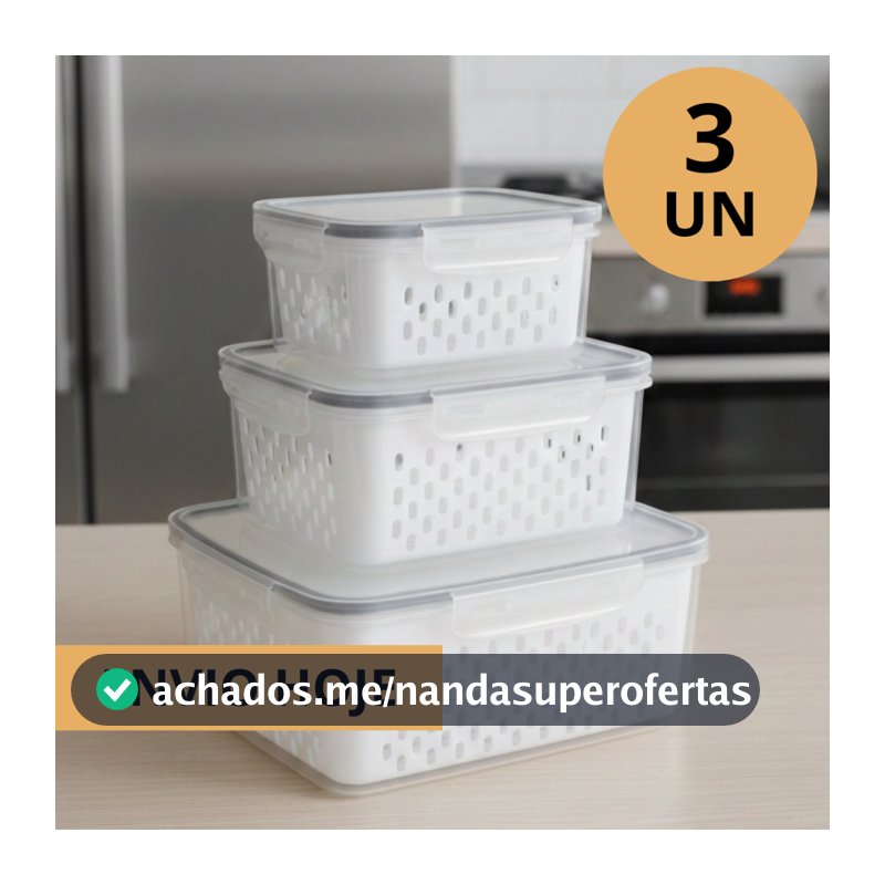 Kit 3 Potes Hermético Conjunto Com Cesto Escorredor Organizadores Cozinha Geladeira Caixa