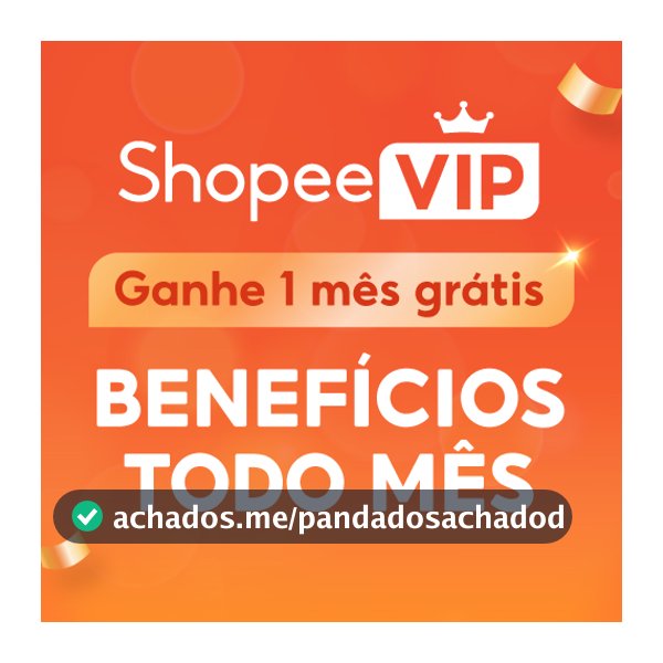 Desbloqueie o ShopeeVIP gratuitamente por 1 usando meu código de indicação: VIPR1u8olriuUIsfiYtt