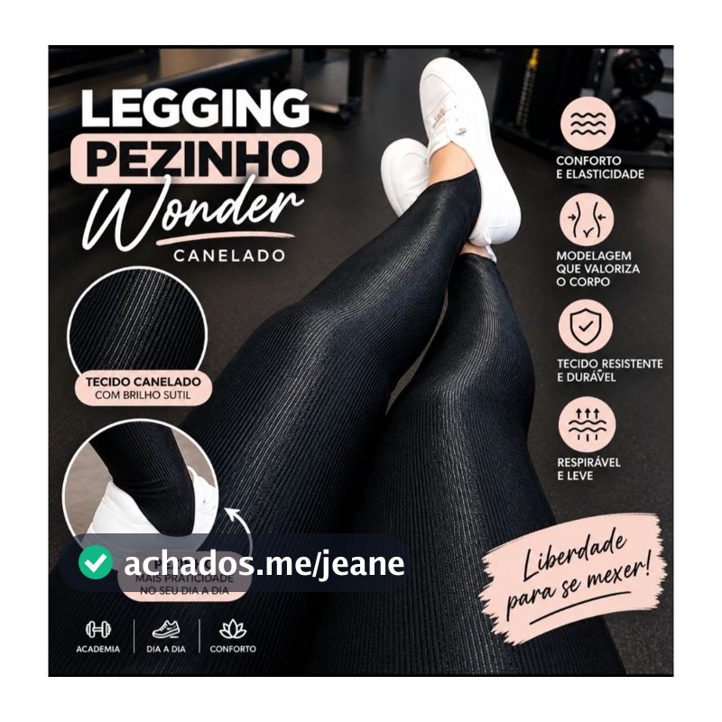 Legging Pézinho Feminina Wonder Canelado em Poliéster Cintura Alta Fitness | treino, academia, corrida, casual.