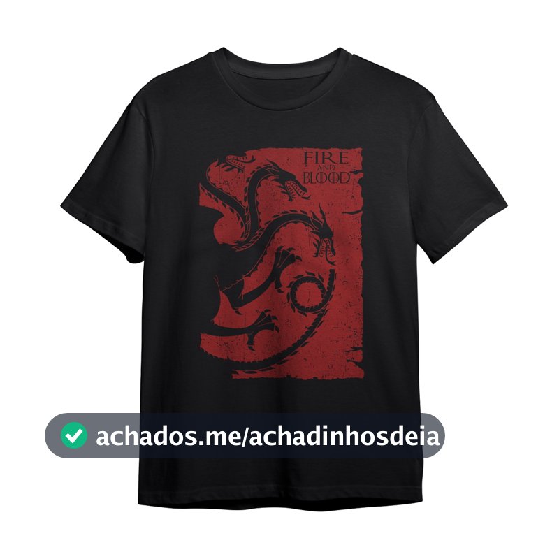 Camiseta House Of The Dragon Fire And Blood Séries Geek