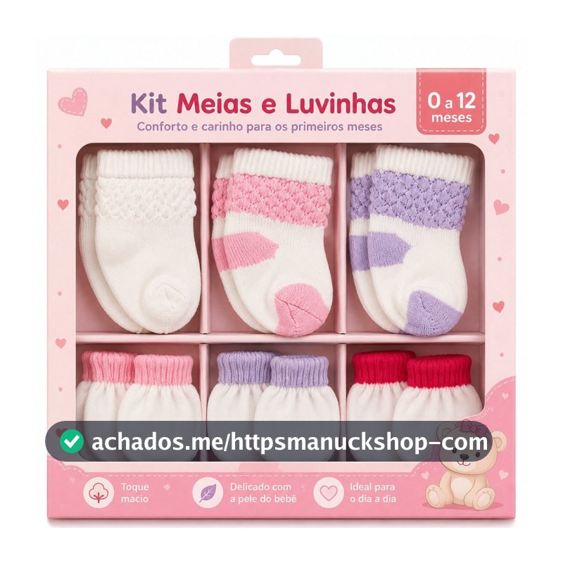 Kit 3 Pares Meias + 3 Pares Luvas Enxoval (0 a 12 Meses) Menino Menina RN Bebê Recém-Nascido Infantil