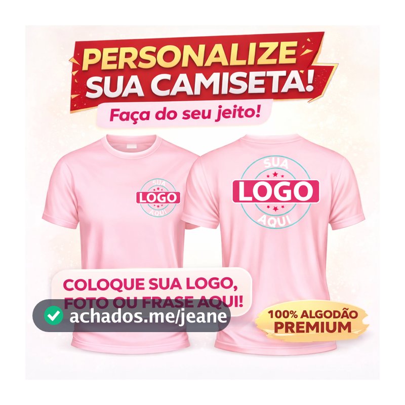 CAMISA UNISSEX COM 100% ALGODÃO ESTAMPADA SUA FRASE ART LOGO UNIFORME FOTO PERSONALIZADA CONFORTAVEL