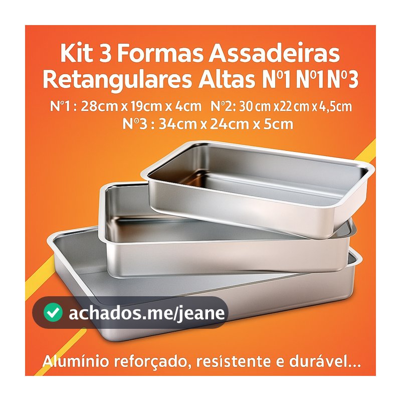 Kit 3 Formas Assadeiras Retangulares Altas Nº1 Nº2 Nº3 Alumínio – Bolo, Torta e Sobremesa