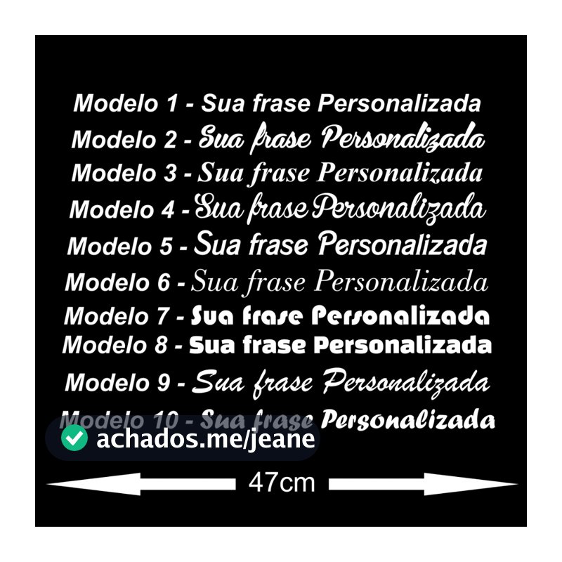 Adesivo Decorativo Frase Personalizada 47cm para Carro Moto Caminhão Parede Vitrine porta sala quarto banheiro vidro