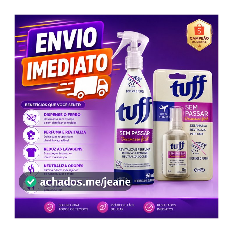 Kit Desamassa Fácil Sem Passar Tuff 350ml + Sem passar viagem 60ml Spray