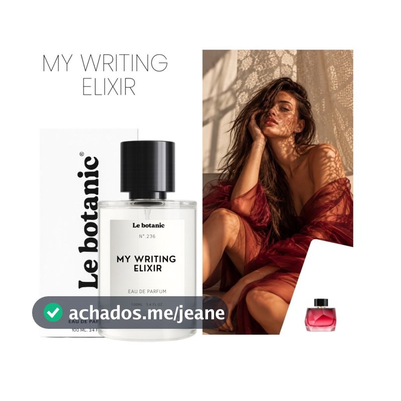 Perfume My Writing Elixir - Le botanic - Alta Fixação