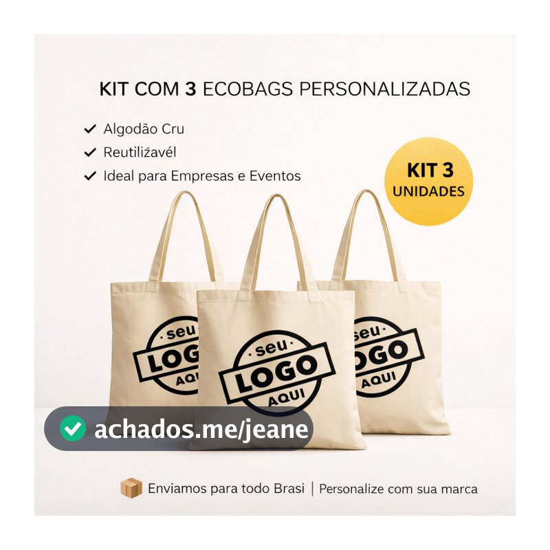 Kit 3 Ecobags Personalizadas com Logo | Bolsas Algodão Cru 33x40cm | Brinde Empresa |