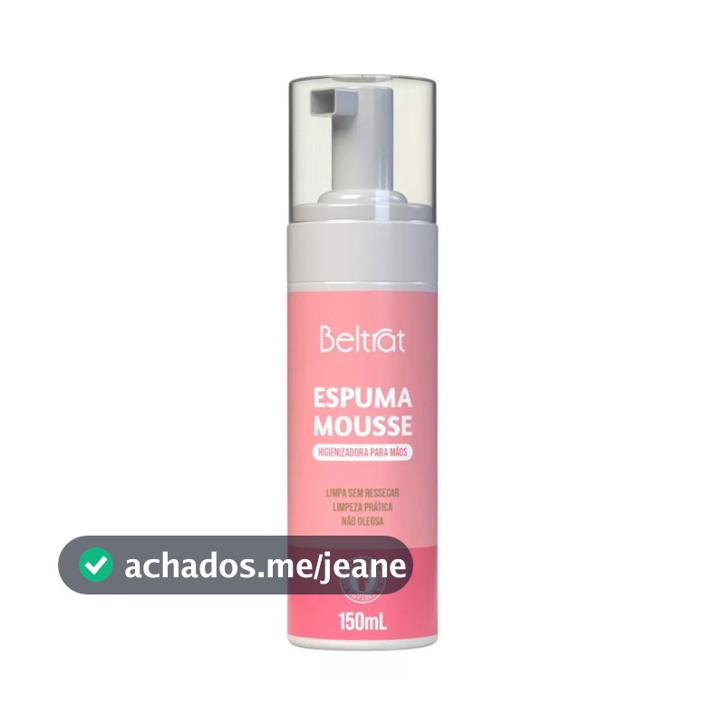 Beltrat Espuma Mousse Higienizadora Para Mãos 150ml - Lançamento