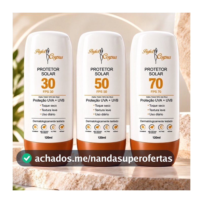 Protetor Solar FPS 30 50 e 70 Proteção UV + UVB Perfect Corpus 120ml
