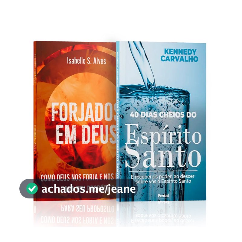 Kit 2 Livros - Forjando Almas | Forjados em Deus + 40 Dias Cheios do Espírito Santo | Kennedy Carvalho | Oração Diária