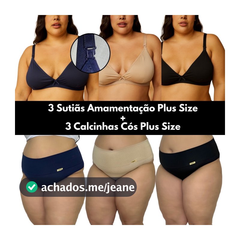 Kit Amamentação plus size 48 ao 52 3 Calcinhas + 3 Sutiã