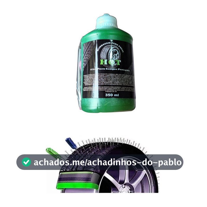 Pneu que não fura ja existe >> Vacina Selante Hot Para Pneu Carro Moto Bicicleta << Ultilização 1 por pneu.