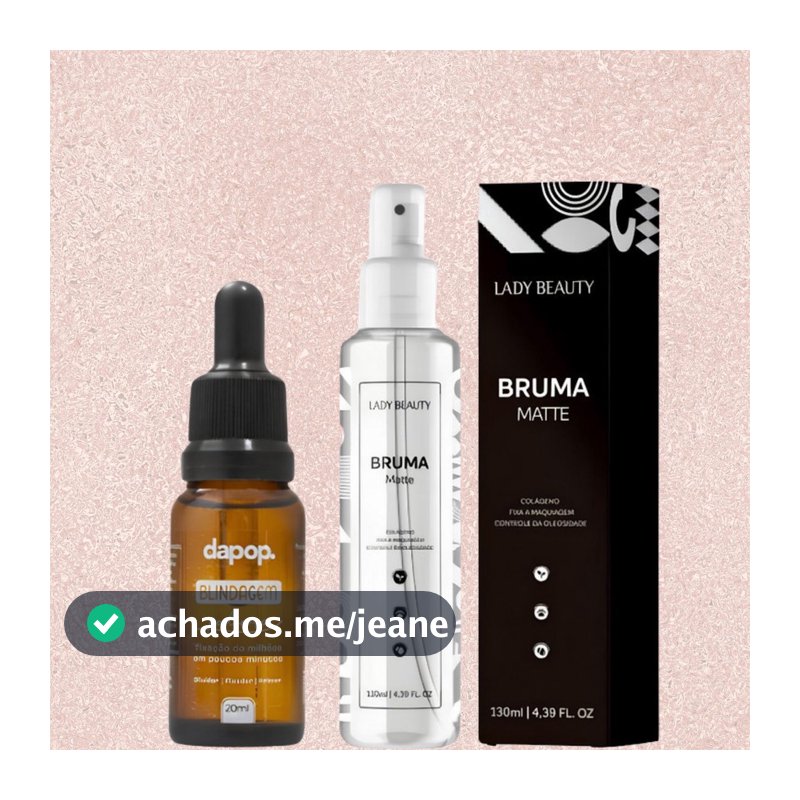 Kit Blindagem Poderosa 3em1 Dapop + Bruma Fixadora Matte 130ml Lady Beauty