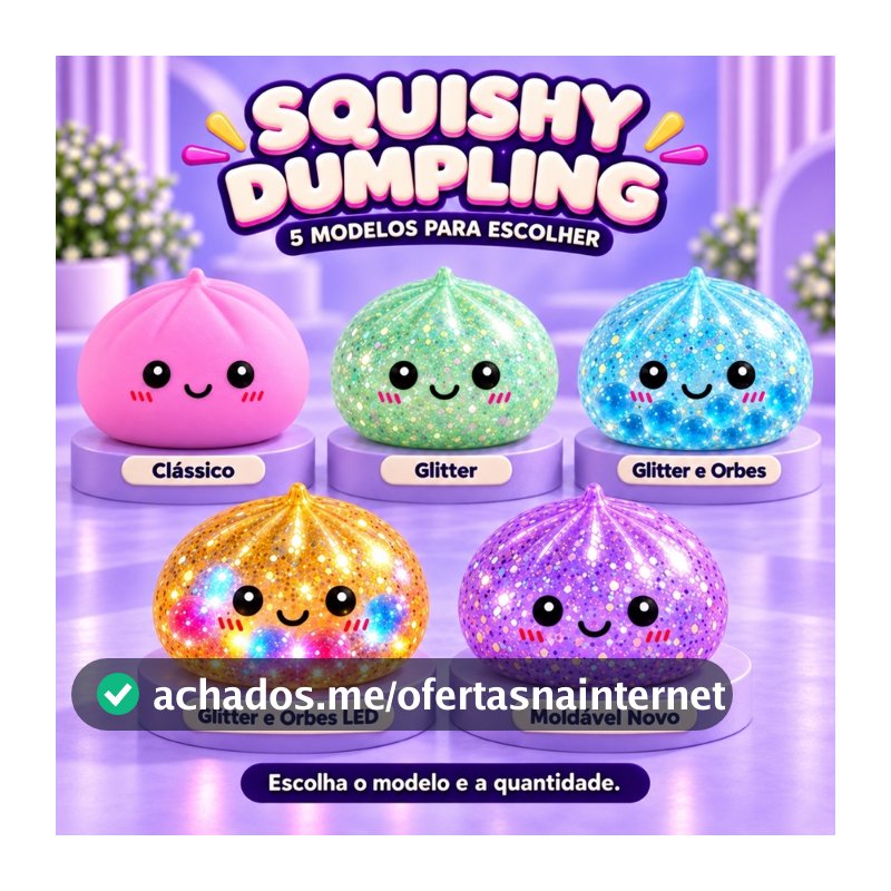 Brinquedo Squishy Dumpling Bolinho Fidget Sensorial Antiestresse - Modelos Clássico, Glitter, Bolinhas e Led, de Gel