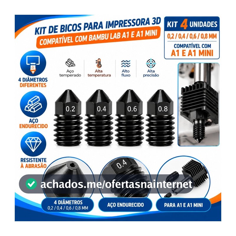 Kit 4 Bicos para Impressora 3D Compatíveis com Bambu Lab A1 e A1 Mini 0.2 0.4 0.6 0.8mm Aço Endurecido