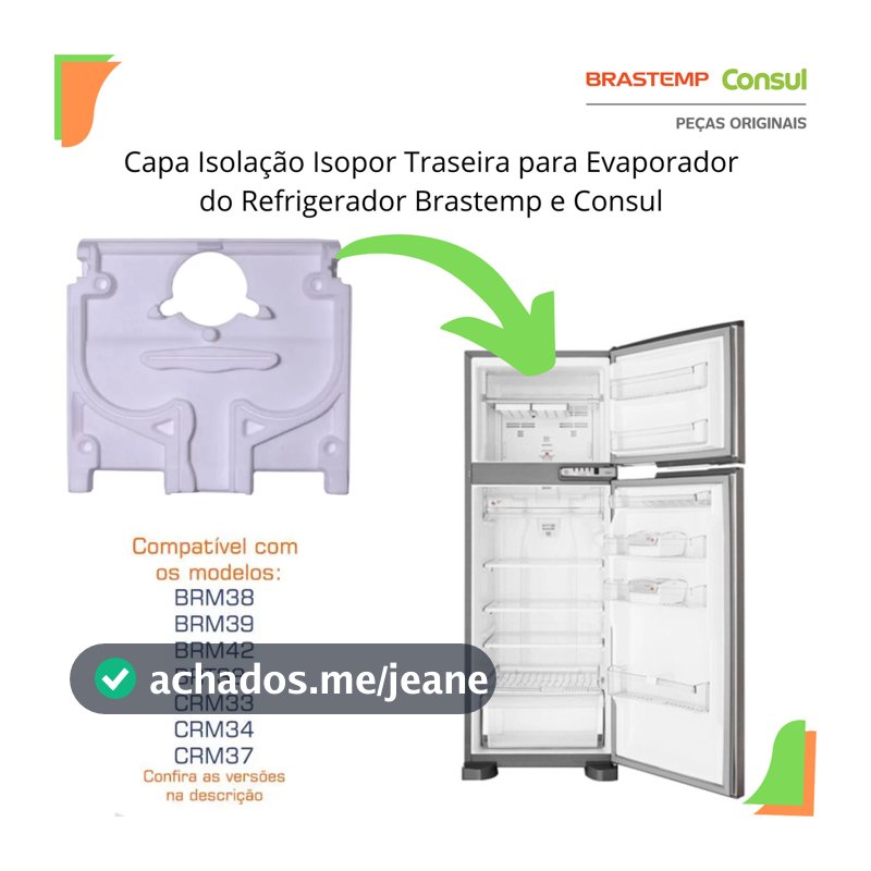 Capa Traseira Isolação Isopor Geladeira Brastemp Consul Brm39 Crm33 W11498695