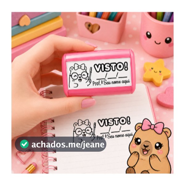 CARIMBO PERSONALIZADO VISTO COM DATA CAPIVARA PROFESSORES