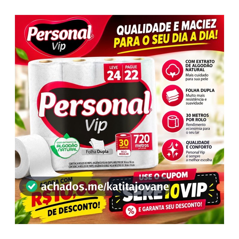 Papel Higiênico Personal Vip Folha Dupla 24 Rolos de 30m Leve 24 Pague 22 Total 720 Metros