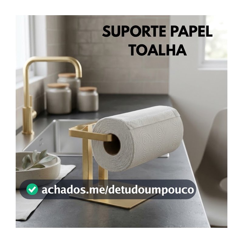 Suporte Papel Toalha Mesa Bancada Aço Premium Design Moderno Luxo Atual Pratico Preto Dourado Prata