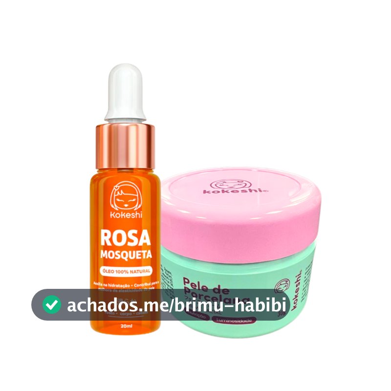 Kit Creme Pele de Porcelana + Óleo de Rosa Mosqueta Puro Kokeshi