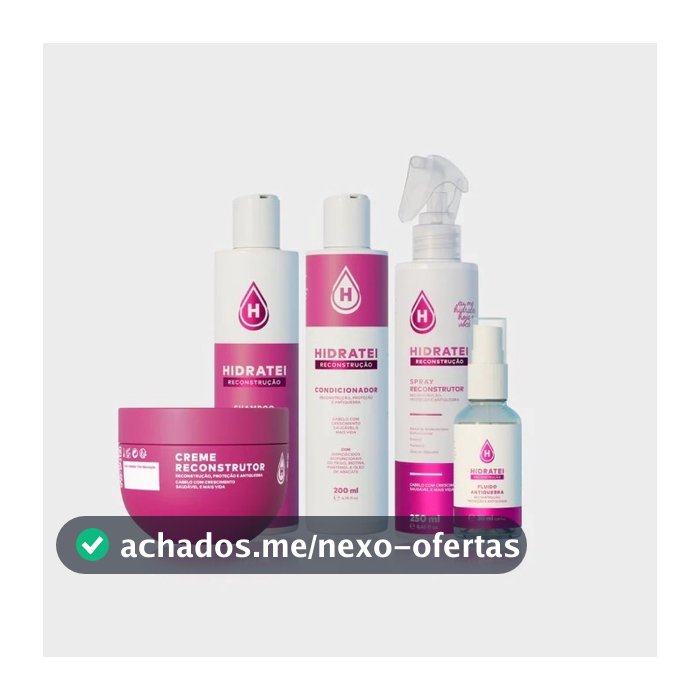 Kit Linha Completa Reconstrução Hidratei: Shampoo + Condicionador + Máscara + Fluido Fios Danificados