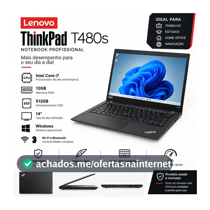 Notebook Lenovo ThinkPad T480s Tela 14"FullHD Intel Core i7 8/12GB 256/512GB Preto Com Garantia - Notebook de Exposição