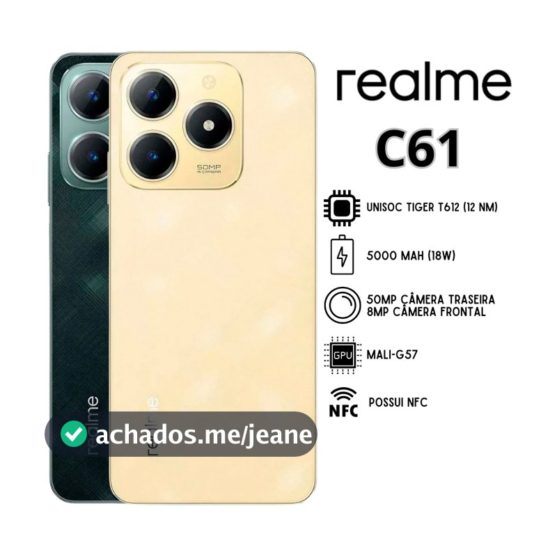 Celular Smartphone Realme C61 4G NFC 256/8GB 256/6GB 128/4GB (Versão Global Anatel) Lacrado Original