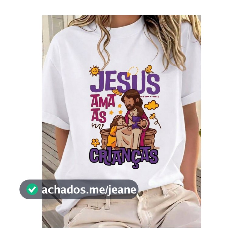 Camiseta Infantil Cristã Jesus Ama as Crianças Camisa 100% Algodão Estampa Premium