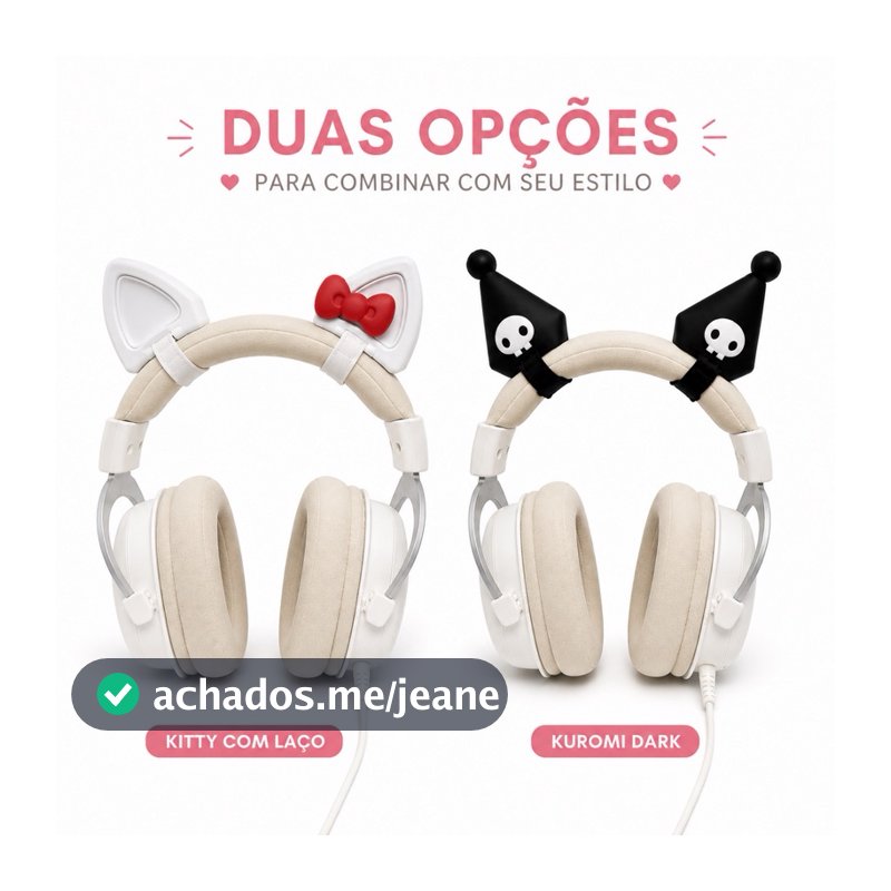Orelhinhas Kuromi e Hello Kitty para Headset 🎀 | Enfeite Gamer Estilo Kawaii + 2 Velcros (3D)
