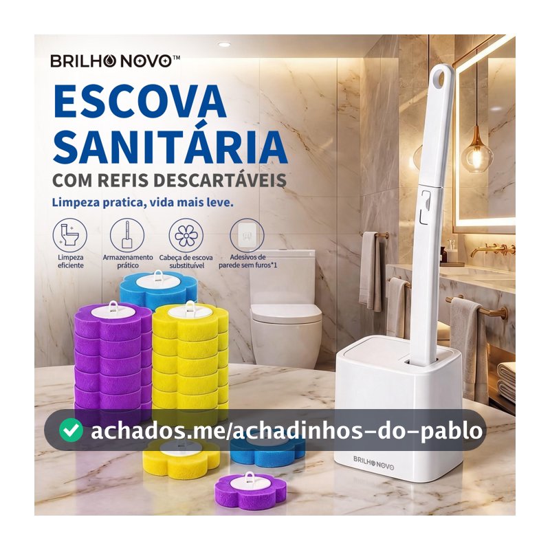 BRILHO NOVO Escova Sanitária com Cabeça Substituível e Refis Descartáveis | Base + 6, 12, 18, 24 ou 36 Refis