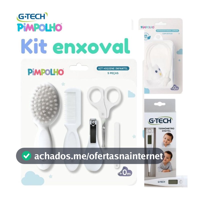 Kit Higiene para bebe 8 Peças Premium  – Com Termômetro G-Tech + Aspirador Nasal c/ Estojo Pimpolho e G-tech