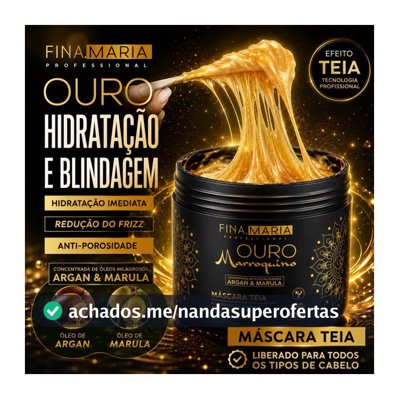 ULTRA HIDRATAÇÃO EFEITO TEIA COM ÓLEOS MARROQUINOS - OURO MARROQUINO - FINA MARIA PROFISSIONAL