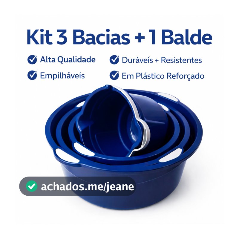 Kit 3 Bacias + 1 Balde Plástico Reforçado Empilhável Multiuso Alta Resistência