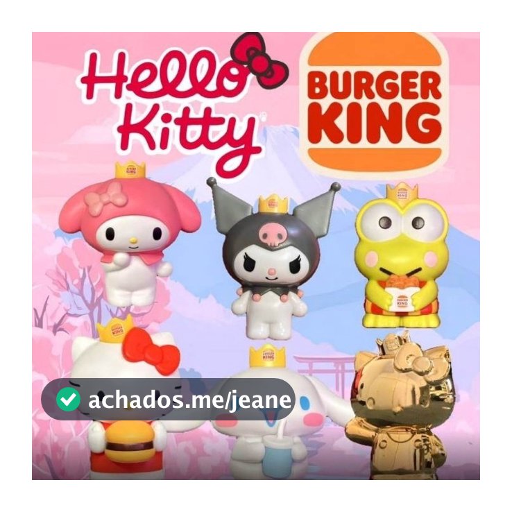 Hello kitty e amigos - Burger king