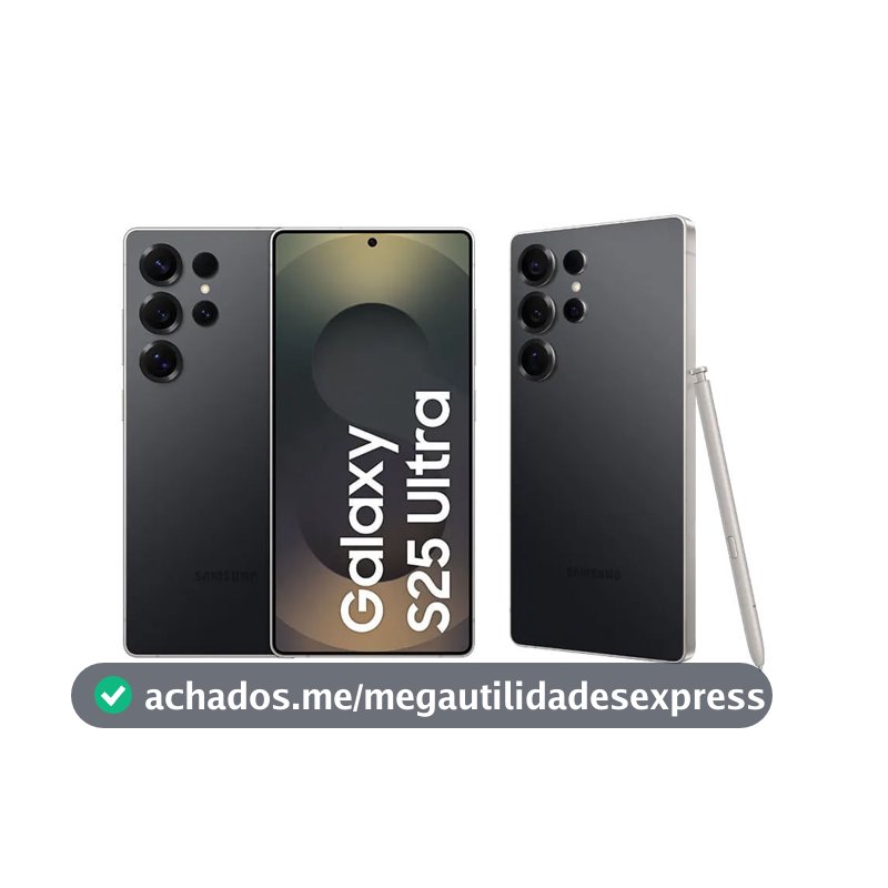 Celular Samsung Galaxy S25 Ultra 5G, 512GB, 12GB RAM, Câmera Quádrupla de 200+50+10+50, Tela Grande de 6.9"