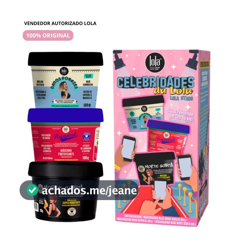 Kit Celebridades Lola Cosmetics Original | Danos Vorazes + Rapunzel + Morte Súbita 100g | Suas Favoritas em um Só Kit