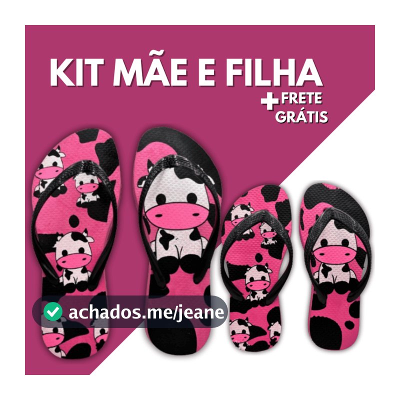 Kit Mãe E Filha Chinelo Sandalia Feminino Vaquinha Adulto Infantil Slim Calçado Antiderrapante Macio Leve Barato Confort